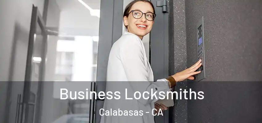  Business Locksmiths Calabasas - CA