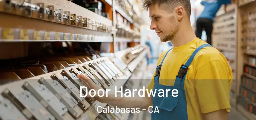 Door Hardware Calabasas - CA
