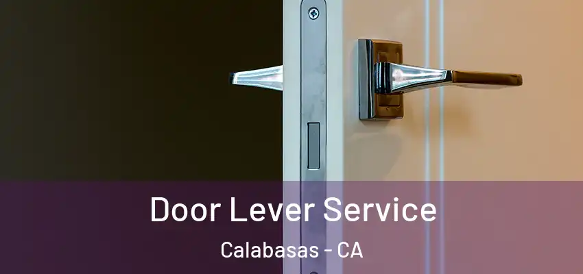 Door Lever Service Calabasas - CA